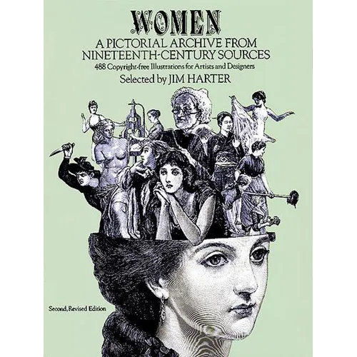 Women: A Pictorial Archive from Nineteenth-Century Sources - Paperback