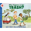 What Happens to Our Trash? - Paperback