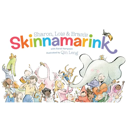 Sharon, Lois and Bram's Skinnamarink - Hardcover