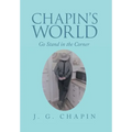 Chapin's World: Go Stand in the Corner - Hardcover