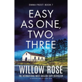 Easy as One, Two, Three: An absolutely addictive mystery novel - Paperback