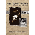 Gil Scott- Heron: A Father and Son Story - Paperback