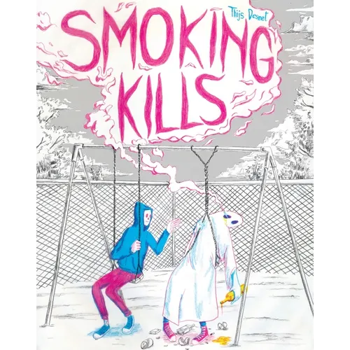 Smoking Kills - Paperback