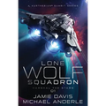 Marshal The Stars: Lone Wolf Squadron Book 1 - Paperback