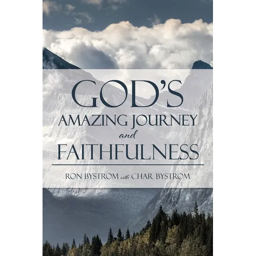 God's Amazing Journey and Faithfulness - Paperback