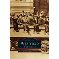 Westfield Volume II - Hardcover