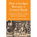 How a Ledger Became a Central Bank - Hardcover
