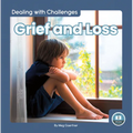 Grief and Loss - Library Binding
