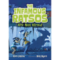 The Infamous Ratsos Are Not Afraid - Paperback
