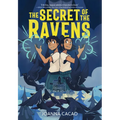 The Secret of the Ravens: A Graphic Novel - Hardcover
