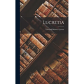 Lucretia - Hardcover