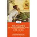 The Awakening and Selected Stories of Kate Chopin - Mass Market Paperbound