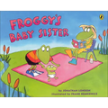 Froggy's Baby Sister - Hardcover