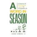 A Word In Season - Paperback