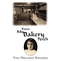 From My Bakery Perch - Paperback