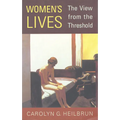 Women's Lives: The View from the Threshold - Paperback