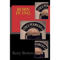 Born in 1942. Birthday Nostalgia. - Paperback