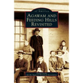 Agawam and Feeding Hills Revisited - Hardcover