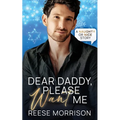 Dear Daddy, Please Want Me - Paperback