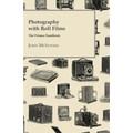 Photography with Roll Films - The Primus Handbook - Paperback