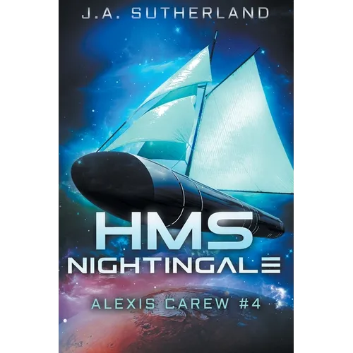 HMS Nightingale: Alexis Carew #4 - Paperback