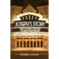 Joseph's Story: Joseph's Testimony if Given Today (The Earthly Father of God's Son) - Paperback