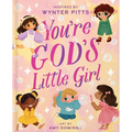 You're God's Little Girl - Hardcover
