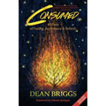 Consumed: 40 Days of Fasting, Repentance & Rebirth - Paperback