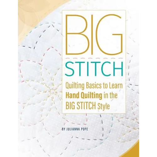 Big Stitch Basics - Paperback