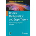 Discrete Mathematics and Graph Theory: A Concise Study Companion and Guide - Paperback