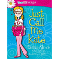 Just Call Me Kate - Paperback