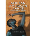 African American Dance: An Illustrated History - Paperback