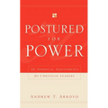 Postured For Power - Paperback