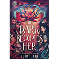 Rick Riordan Presents: The Dark Becomes Her - Hardcover