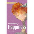 Nonmonogamy and Happiness: A More Than Two Essentials Guide - Paperback