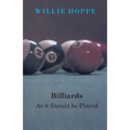 Billiards - As It Should Be Played - Paperback