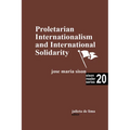 Proletarian Internationalism and International Solidarity - Paperback