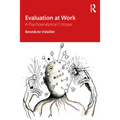 Evaluation at Work: A Psychoanalytical Critique - Paperback