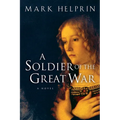 A Soldier of the Great War - Paperback