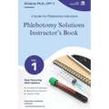 Phlebotomy Solutions Instructor's Book: A Guide For Phlebotomy Instructors - Paperback