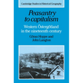 Peasantry to Capitalism: Western Ostergotland in the Nineteenth Century - Paperback