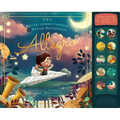 Allegro: A Musical Journey Through 11 Musical Masterpieces - Hardcover