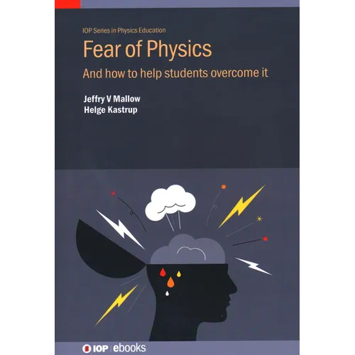 Fear of Physics: And how to help students overcome it - Hardcover