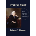 Staring Night: Queen Victoria's Late-Life Depression - Paperback