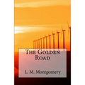 The Golden Road - Paperback