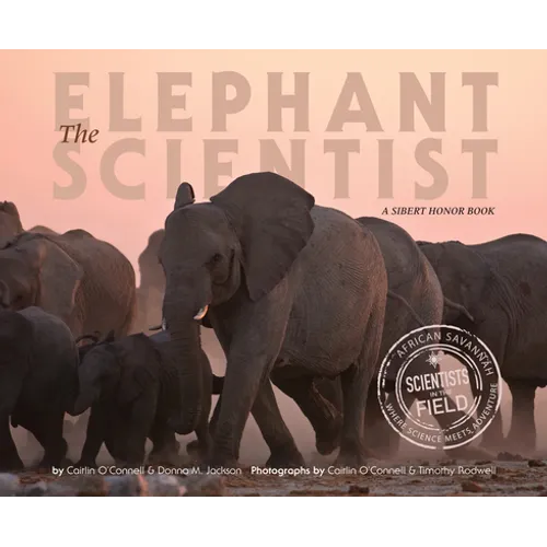 The Elephant Scientist - Paperback