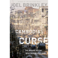 Cambodia's Curse: The Modern History of a Troubled Land - Paperback