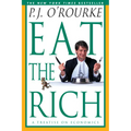 Eat the Rich: A Treatise on Economics - Paperback