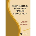 Connections, Sprays and Finsler Structures - Hardcover