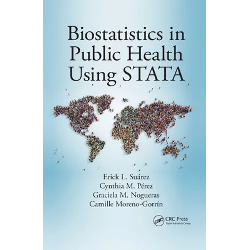 Biostatistics in Public Health Using STATA - Paperback